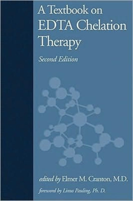 Textbook on Edta Chelation Therapy