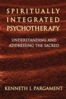 SPIRITUALLY INTEGRATED PSYCHOTHERAPY