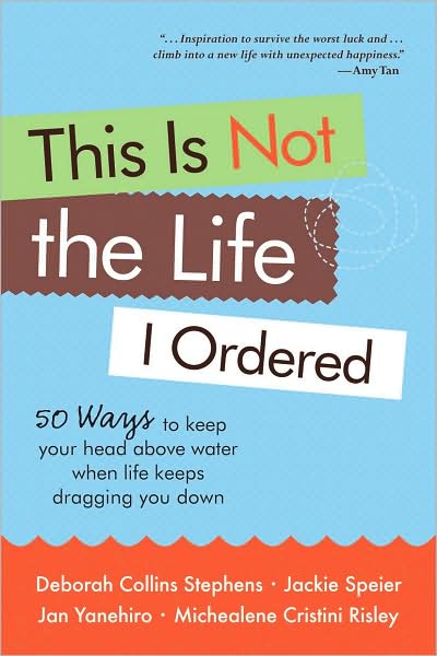 This Is Not the Life I Ordered