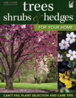 Trees, Shrubs & Hedges for Your Home