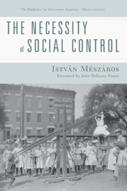 Necessity of Social Control