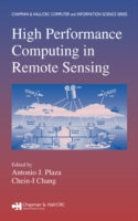 HIGH PERFORMANCE COMPUTING IN REMOTE SENSING