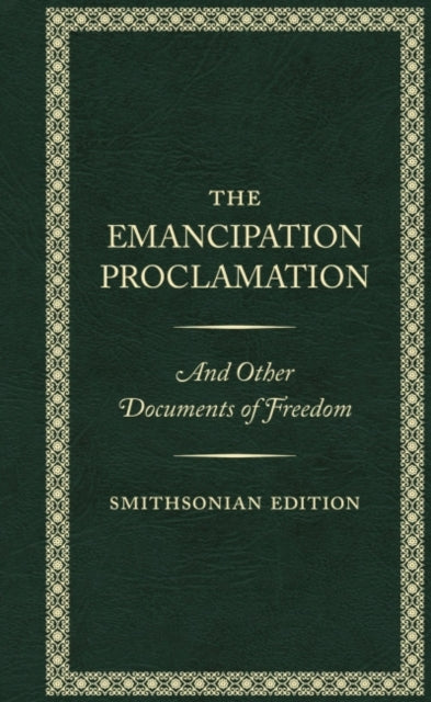 Emancipation Proclamation - Smithsonian Edition
