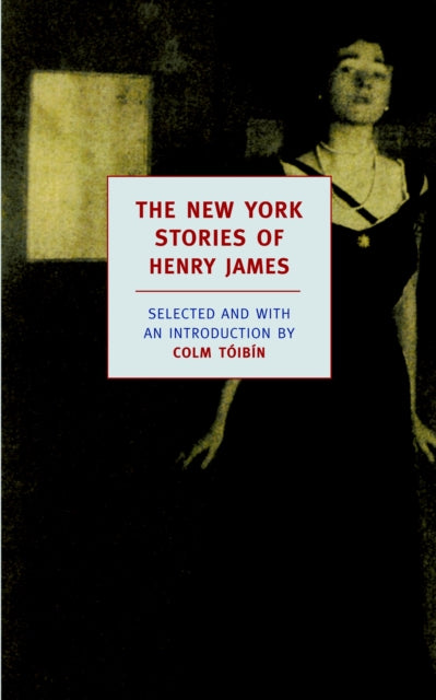 New York Stories Of Henry James