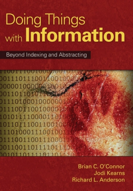 DOING THINGS WITH INFORMATION