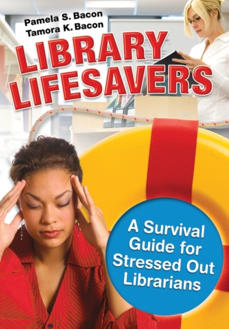 LIBRARY LIFESAVERS