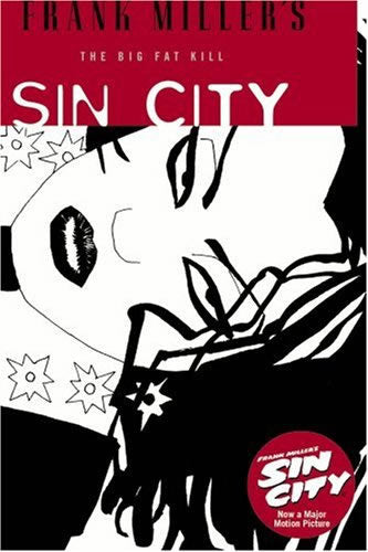 Sin City Vol. 3: The Big Fat Kill
