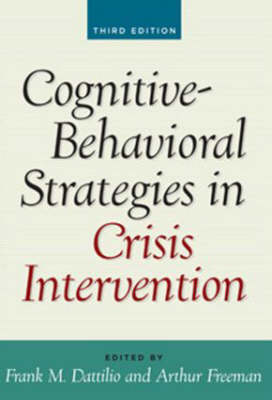Cognitive-Behavioral Strategies in Crisis Intervention