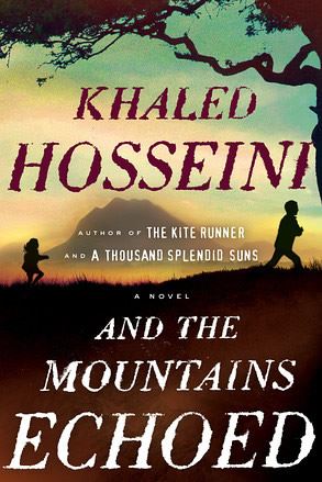 AND THE MOUNTAINS ECHOED
