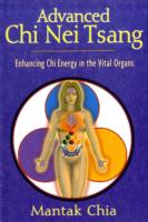 Advanced Chi Nei Tsang: Enhancing Chi Energy in the Vital Organs