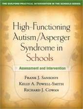 HIGH-FUNCTIONING AUTISM/ASPERGER SYNDROME IN SCHOO