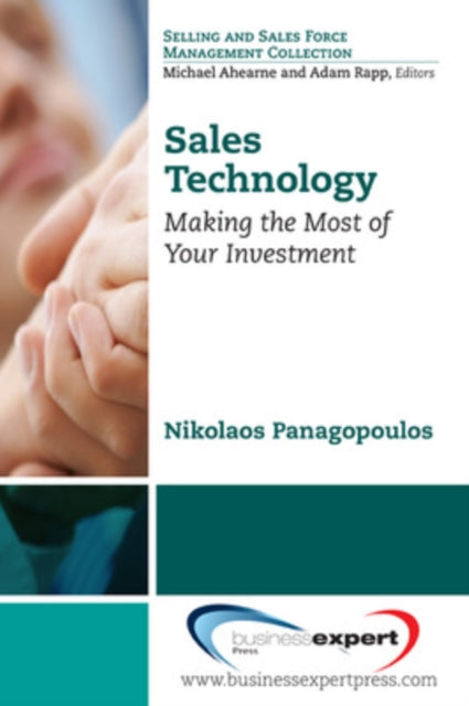 Sales Technology: Making the Most of Your Investment