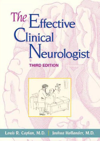 The Effective Clinical Neurologist
