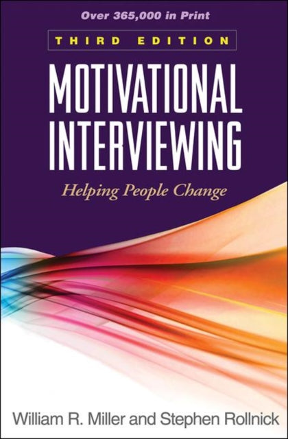 Motivational Interviewing, Third Edition