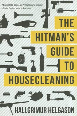 Hitman's Guide to Housecleaning