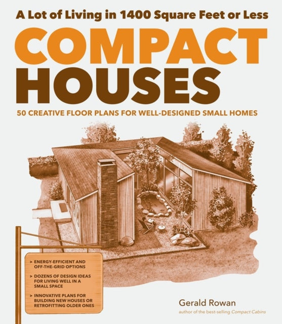 Compact Houses: 50 Creative Floor Plans for Well-designed Small Homes
