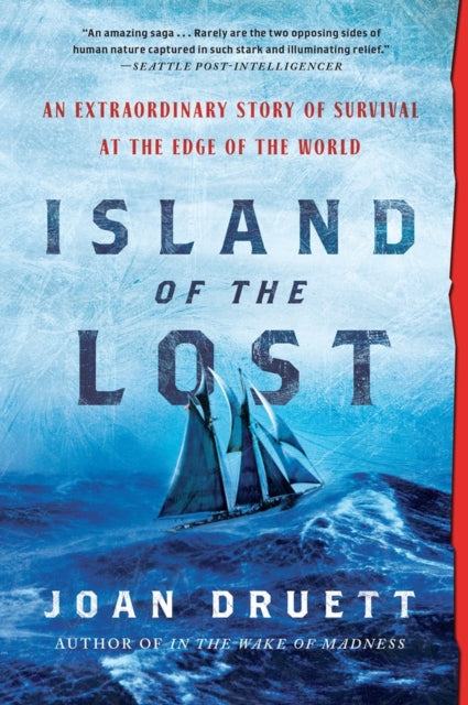 Island of the Lost - An Extraordinary Story of Survival