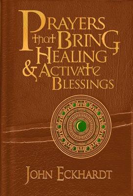 Prayers That Bring Healing And Activate Blessings
