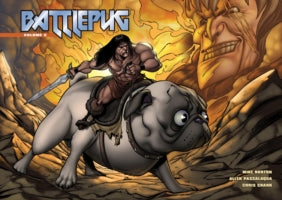 Battlepug Volume 2: This Savage Bone