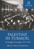 Palestine in Turmoil: The Struggle for Sovereignty, 1933-1939