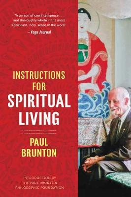 INSTRUCTIONS FOR SPIRITUAL LIVING