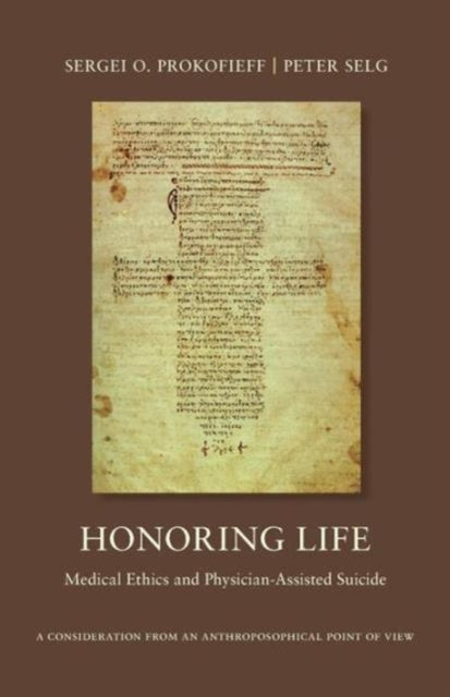 Honoring Life: Medical Ethics and Physician-Assited Suicide
