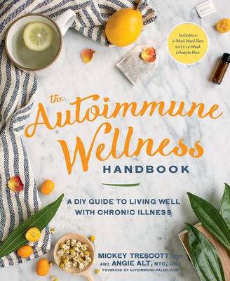 Autoimmune Wellness Handbook