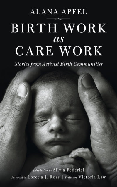 Birth Work as Care Work
