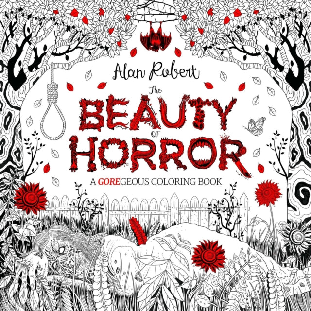 The Beauty Of Horror A Goregeous Coloring Book