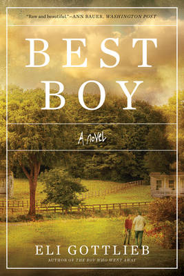 Best Boy a Novel