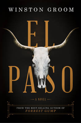 El Paso: A Novel