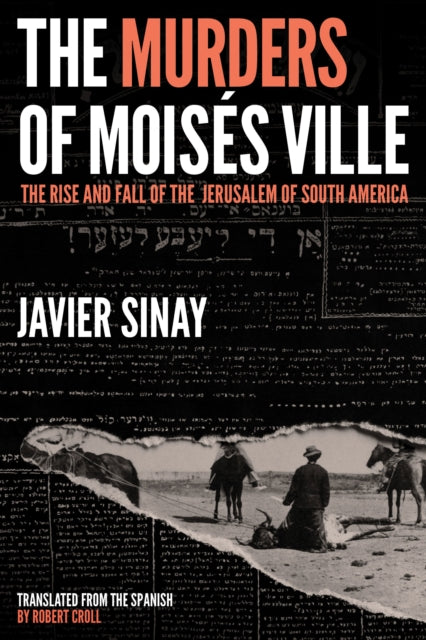 Murders of Moises Ville