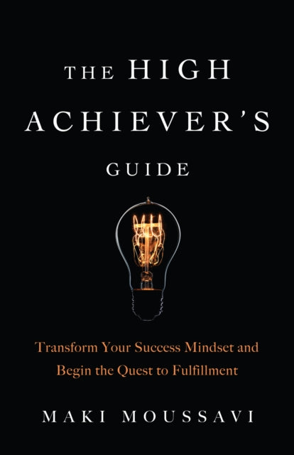 High Achiever's Guide