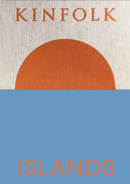 KINFOLK ISLANDS
