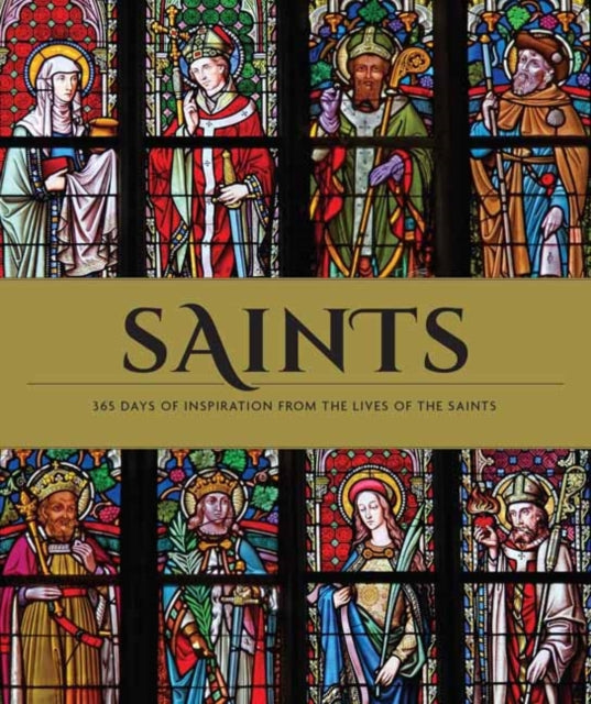 Saints: The Illustrated Book of Days
