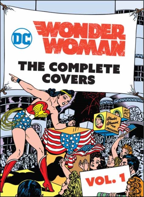 DC Comics: Wonder Woman - The Complete Covers