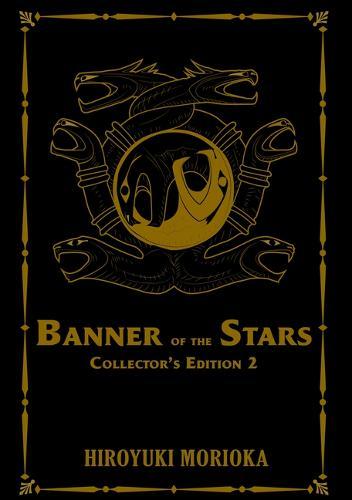 Banner of the Stars Volumes 4-6 Collector's Edition