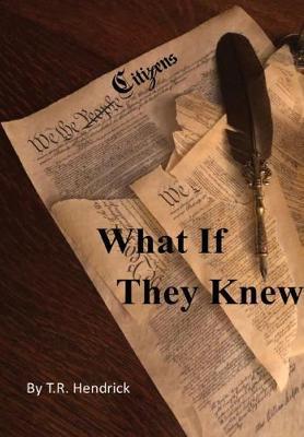 WHAT IF THEY KNEW