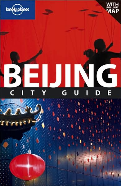 Beijing - Lonely Planet City Guide, 8th Ed.
