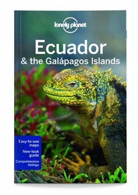 Lonely Planet Ecuador & the Galapagos Islands