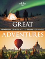 Great Adventures: Experience the World at its Breath-Taking Best