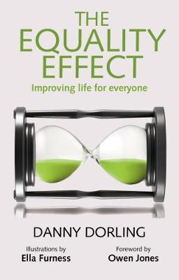 The Equality Effect: Improving Life for Everyone