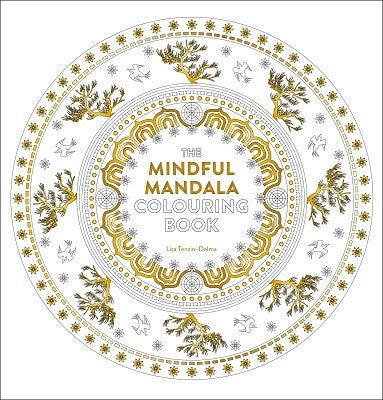 The Mindful Mandala Colouring Book