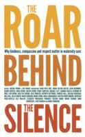 Roar Behind the Silence