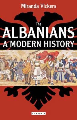 The Albanians-A Modern History