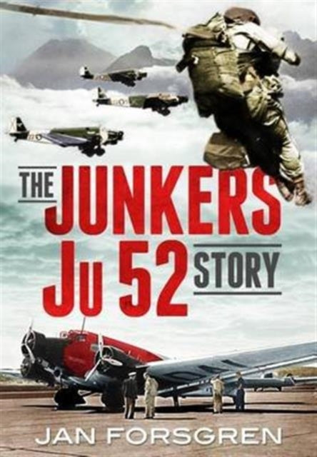 Junkers Ju 52 Story