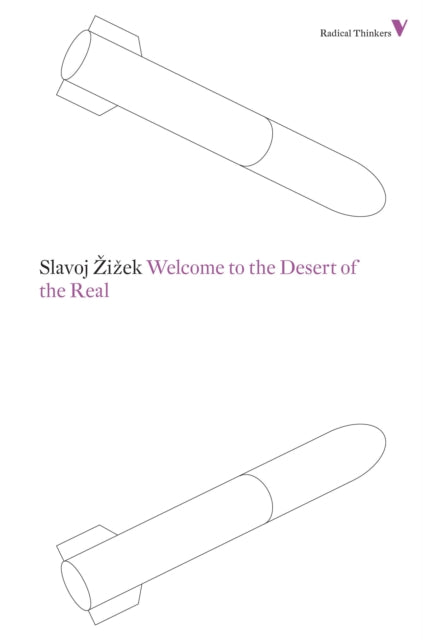 Welcome to the Desert of the Real