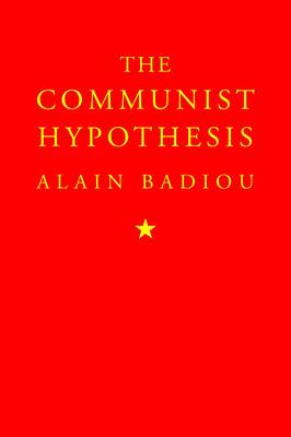 The Communist Hypothesis