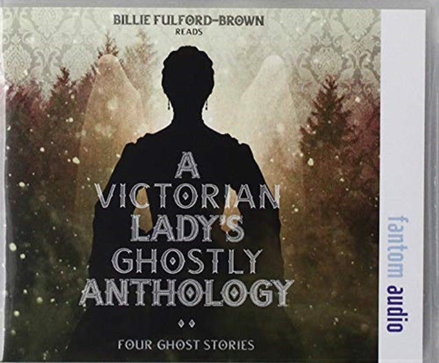 Victorian Lady's Ghostly Anthology