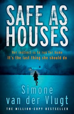 SAFE AS HOUSES